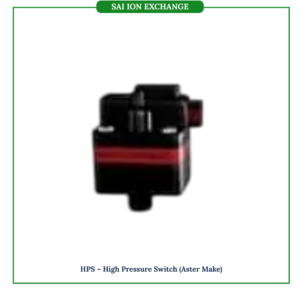 HPS – High Pressure Switch (Aster Make)